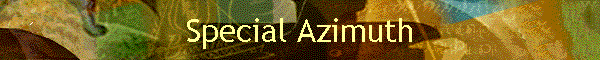 Special Azimuth