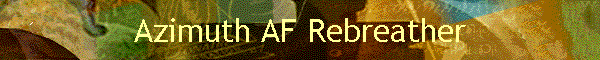 Azimuth AF Rebreather