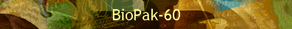 BioPak-60