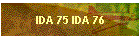 IDA 75 IDA 76