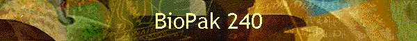 BioPak 240