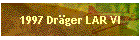 1997 Dr�ger LAR VI