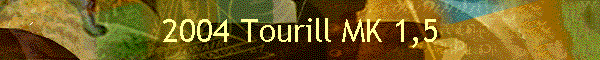 2004 Tourill MK 1,5