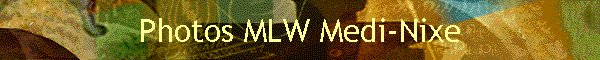Photos MLW Medi-Nixe