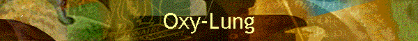 Oxy-Lung